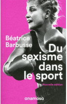 Du sexisme dans le sport - nouvelle edition