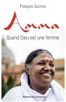 Amma - quand dieu est une femme