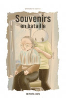 Souvenirs en bataille