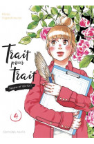 Trait pour trait - tome 4 - vol04