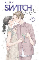 Switch me on - tome 7 (vf) - vol07