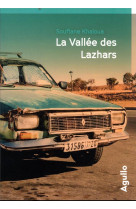 La vallee des lazhars