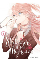 Shikimori n-est pas juste mignonne - tome 1