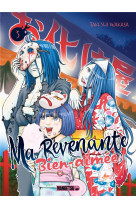 Ma revenante bien-aimée t03