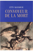 Convoyeur de la mort