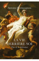 La vie derriere soi - fins de la litterature