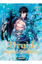 The druid of seoul station  t01