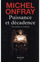 Puissance et decadence