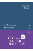 Le testament du prophete - prix de la closerie des lilas 2023