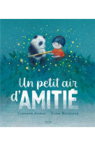 Un petit air d-amitie