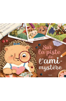 Sur la piste de l-ami-mystere