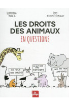 Les droits des animaux en questions