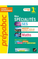 Prepabac mes specialites ses, hggsp, maths 1re generale - tout-en-un nouveau programme de premiere