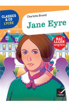 Classics & co anglais llce 1re- jane eyre, charlotte bronte - ed. 2021 - livre eleve