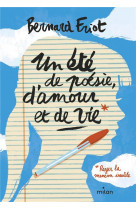 Un ete de poesie, d-amour et de vie