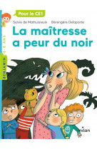 La maitresse, tome 03 - la maitresse a peur du noir