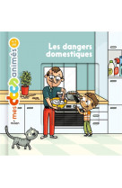 Les dangers domestiques