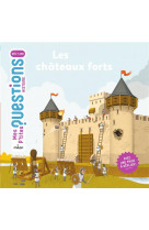 Les chateaux forts