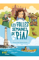 Les folles semaines de pia, tome 01 - un manoir pour douze