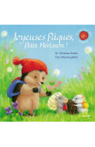 Joyeuses paques, petit herisson ! (tout-carton)