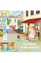 Le climat et les saisons