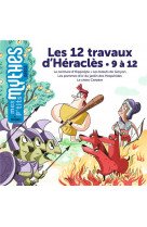 Les 12 travaux d-heracles - 9 a 12