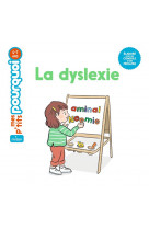 La dyslexie