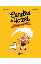 Cendre et hazel, tome 02