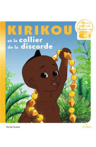 Kirikou et le collier de la discorde