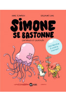 Simone se bastonne, tome 01