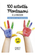 Petit livre de - 100 activités montessori à la maison