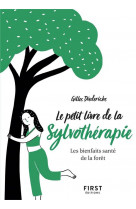 Le petit livre de - la sylvotherapie