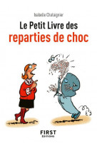 Petit livre de - reparties de choc