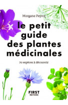 Le petit guide des plantes médicinales