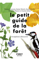 Le petit guide d'observation de la forêt