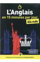 L-anglais en 15 minutes par jour pour les nuls