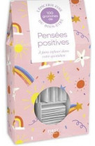 100 grammes de pensees positives, 4e ed