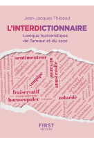 L-interdictionnaire - lexique humoristique de l-amour et du sexe