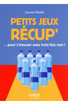 Le petit livre des jeux recups