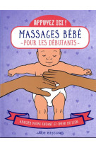 Appuyez ici - massages bebe pour les debutants