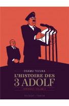 L-histoire des 3 adolf - edition prestige t02