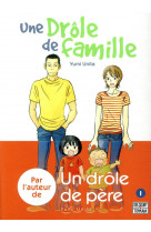 Une drole de famille t01