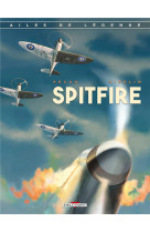 Ailes de legende t01 - spitfire