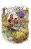 Mauve bergamote t01 - bienvenue a l-herboristerie