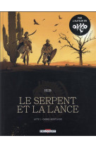 Le serpent et la lance t01 - ned - ombre-montagne