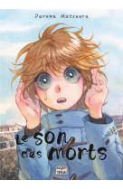 Le son des morts - one-shot - le son des morts