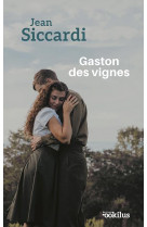 Gaston des vignes