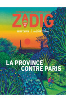 Zadig n 13 - la province contre paris