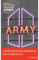 Bts au coeur des army