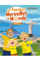 Enquete a rio - les 7 nouvelles merveilles du monde - tome 3